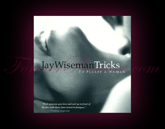 Tricks To Please A Woman Tricks To Please A Woman