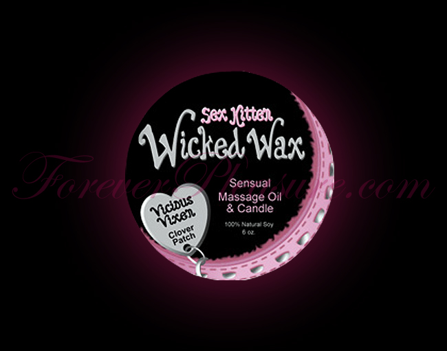 Sex Kitten Wicked Wax (6oz) - Clover Patch