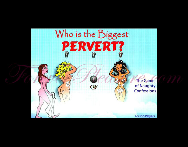 Who's the Biggest Pervert?