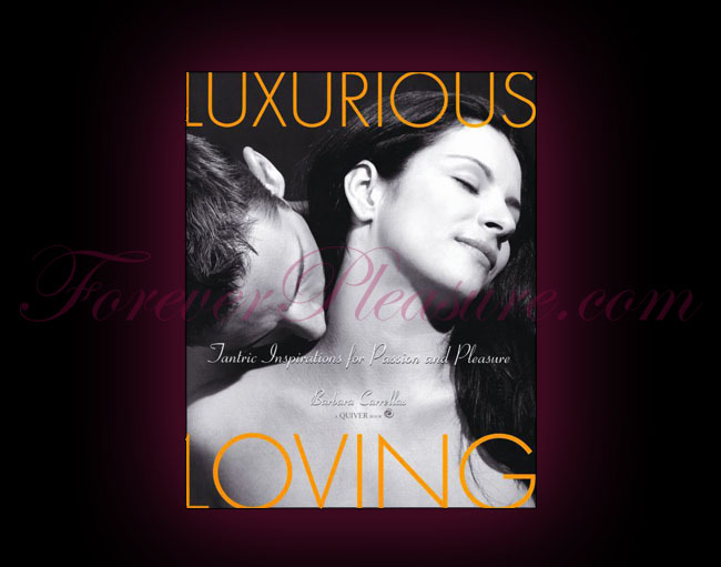 Luxurious Loving