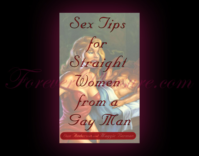 Sex Tips for Straight Women from A Gay Man