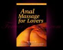 Anal Massage for Lovers: Volume 2